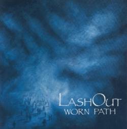Lash Out : Worn Path